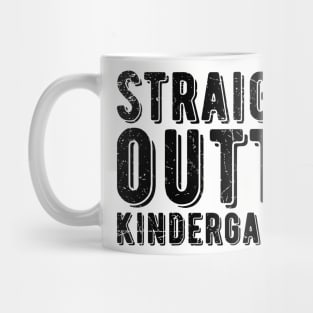 Straight Outta Kindergarten kindergarten graduation Mug